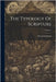 The Typology Of Scripture; Volume 1 by Fairbairn, Patrick
