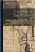 The Optical Dictionary: An Optical And Ophthalmological Glossary Of English Terms, Symbols, And Abbreviations, Together With The English Equiv by Anonymous