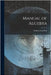 Manual of Algebra by Peck, William Guy
