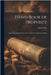 Hand-Book of Prophecy: Containing a Brief Outline of the Prophecies of Daniel and John by Stacy, James