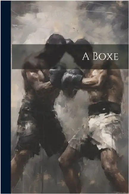 A Boxe by Anonymous