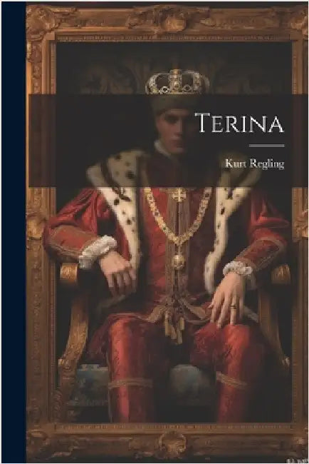 Terina by Regling, Kurt