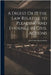 A Digest Or [!] the Law Relative to Pleading and Evidence in Civil Actions by Archbold, John Frederick