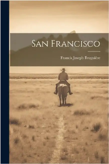 San Francisco by Bruguière, Francis Joseph