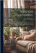 Window Gardening: Devoted Specially to the Culture of Flowers and Ornamental Plants for Indoor use and Parlor Decoration by Williams, Henry T.