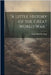 "A Little History of the Great World war," by Page, Isaac Marshall [From Old Catal
