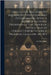 Speculative Masonry, its Mission, its Evolution, and its Landmarks. Being a Series of Lectures Delivered at the Lodge of Instruction in Connection Wit by MacBride, A. S.