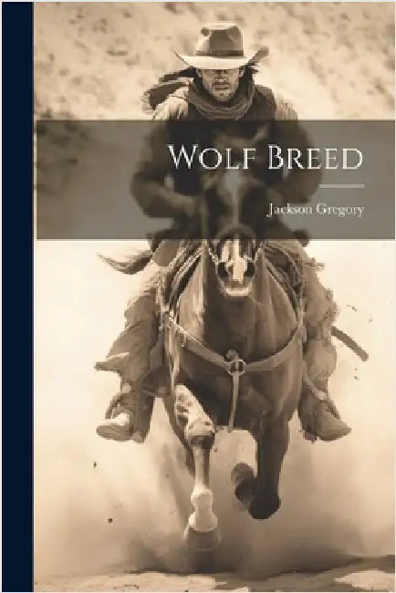 Wolf Breed by Gregory, Jackson