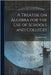 A Treatise on Algebra for the Use of Schools and Colleges by Chase, Stephen
