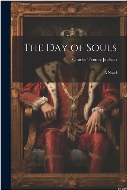 The Day of Souls by Jackson, Charles Tenney