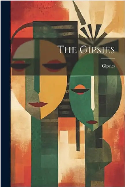 The Gipsies by Gipsies