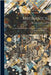 Mechanics: An Elementary Text-book, Theoretical and Practical, for Colleges and Schools by Glazebrook, Richard