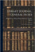 Library Journal, General Index: Vol 1, 1876-Vol 22, 1897 by Dewey, Richard Rogers Bowker L. Pylo