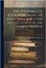 The Substance of Literature, Being an Essay Principally on the Influence of the Subject Matter by Pope, Gratacap Louis