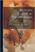 Modern Classical Philosophers; Selections Illustrating Modern Philosophy From Bruno to Spencer by Rand, Benjamin