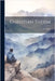 Christian Theism by Row, C. A.