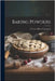 Baking Powders by Crampton, Charles Albert