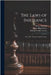 The Laws of Insurance: Fire, Life, Accident, and Guarantee by Porter, James Biggs