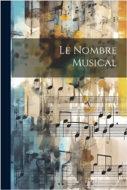 Le Nombre Musical by Anonymous