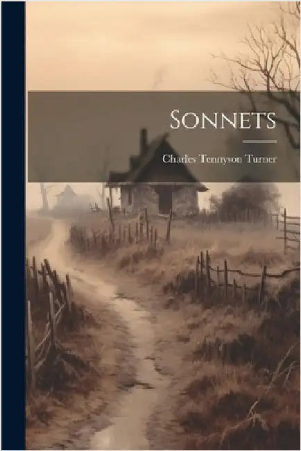 Sonnets by Turner, Charles Tennyson