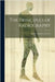 The Principles of Radiography by Crowther, James Arnold