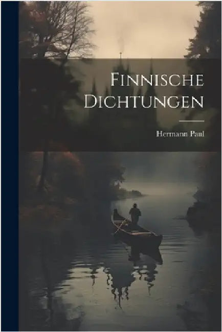 Finnische Dichtungen by Paul, Hermann