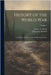 History of the World War: An Authentic Narrative of the World's Greatest War; Volume 3 by March, Francis a.