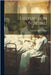 Lectures on Nursing by Smith, William Robert