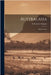 Australasia: Eight Lectures by Sargent, Arthur John