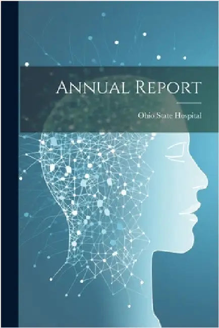 Annual Report by Hospital, Ohio State