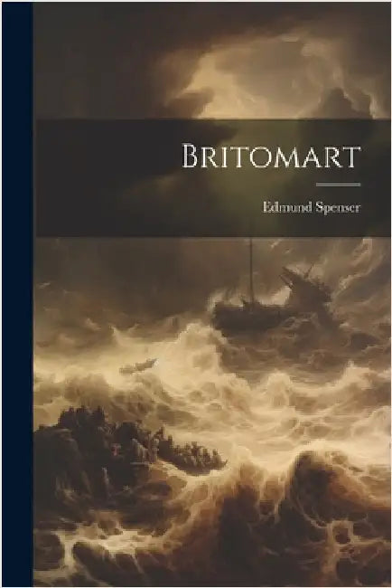 Britomart by Spenser, Edmund