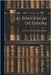 Las Bibliotecas de España by D. Nicolás Díaz Y. Pérez, Ilmo, Sr.