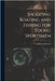 Shooting Boating and Fishing for Young Sportsmen by Warren, T. Robinson