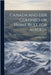 Canada and Her Colonies or Home Rule for Alberta by Bramley-Moore, A.