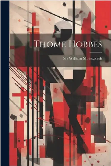 Thome Hobbes by Molesworth, William