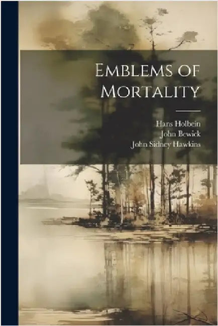 Emblems of Mortality by Hodgson, Thomas