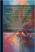 Ferguson's Lectures On Select Subjects in Mechanics, Hydrostatics, Hydraulics, Pneumatics, Optics, Geography, Astronomy and Dialing: With Notes and an by Ferguson, James