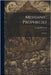 Messianic Prophecies: Lectures by Delitzsch, Franz