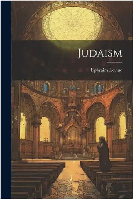 Judaism by Levine, Ephraim