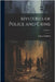 Mysteries of Police and Crime; Volume 1 by Griffiths, Arthur