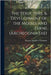 The Structure & Development of the Mosses and Ferns (Archegoniatae) by Campbell, Douglas Houghton