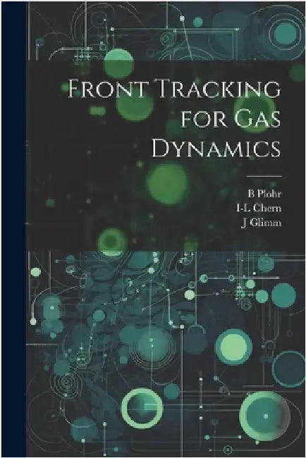 Front Tracking for gas Dynamics by Chern, I-L