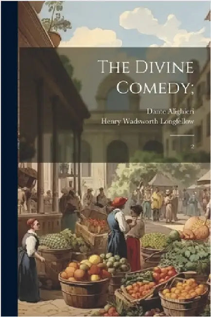 The Divine Comedy;: 2 by Alighieri, Dante