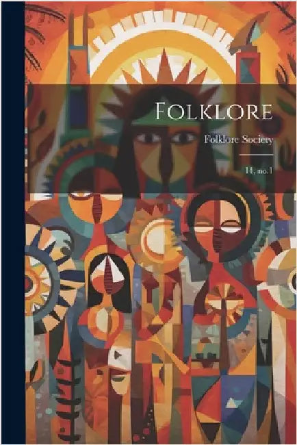 Folklore: 14, no.1 by Folklore Society (Great Britain)