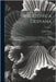 Bibliotheca Debyana: Being a Catalogue of Books & Abstracts Relating to Natural Science, With Special Reference to Microscopy, in the Libra by Deby, Julien