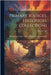 Primary Sources, Historical Collections: History of the Persians, With a Foreword by T. S. Wentworth by Farr, Edward