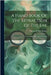 A Hand Book Of The Refraction Of The Eye: Its Anomalies And Their Correction by Wright, Charles D'Abbs