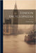 London Encyclopaedia by Tegg, Thomas