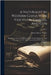 A Naturalist In Western China With Vasculum, Camera, And Gun: Being Some Account Of Eleven Years' Travel, Exploration, And Observation In The More Rem by Wilson, Ernest Henry