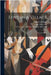 Love In A Village: A Comic Opera by Bickerstaff, Isaac